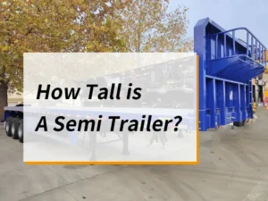 how tall is a semi trailer
