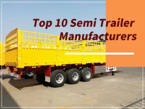 top semi trailer manufacturers