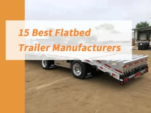 flatbed trailer manufacturers
