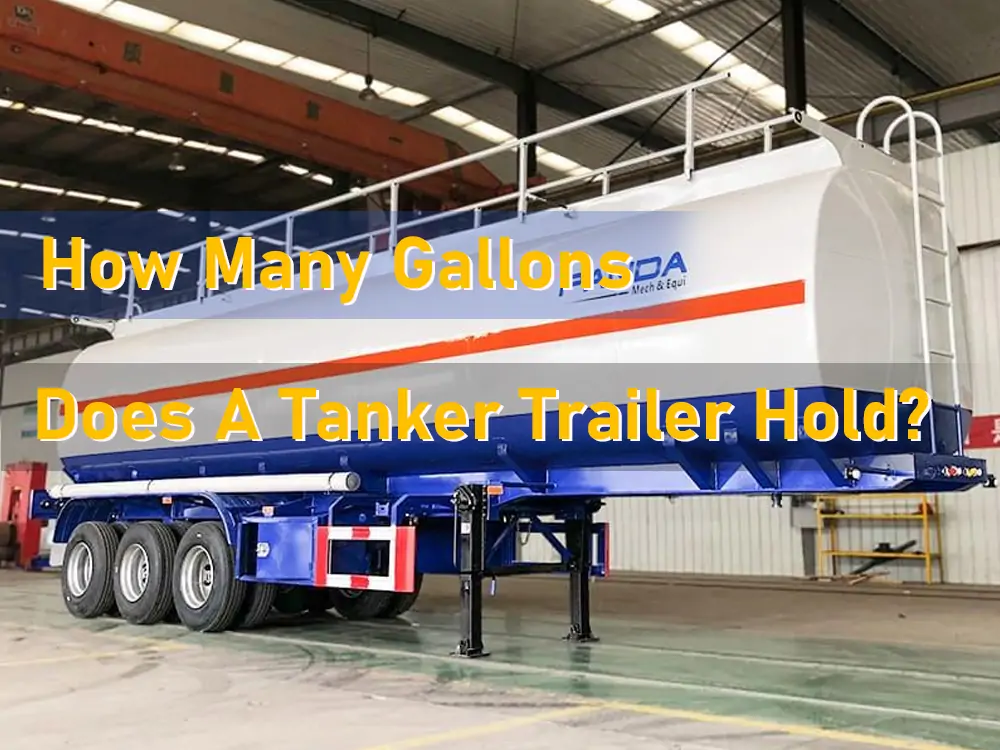how many gallons does a tanker trailer hold